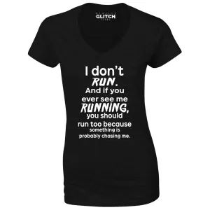 Reality Glitch I Don't Run Womens T-Shirt - V-Neck